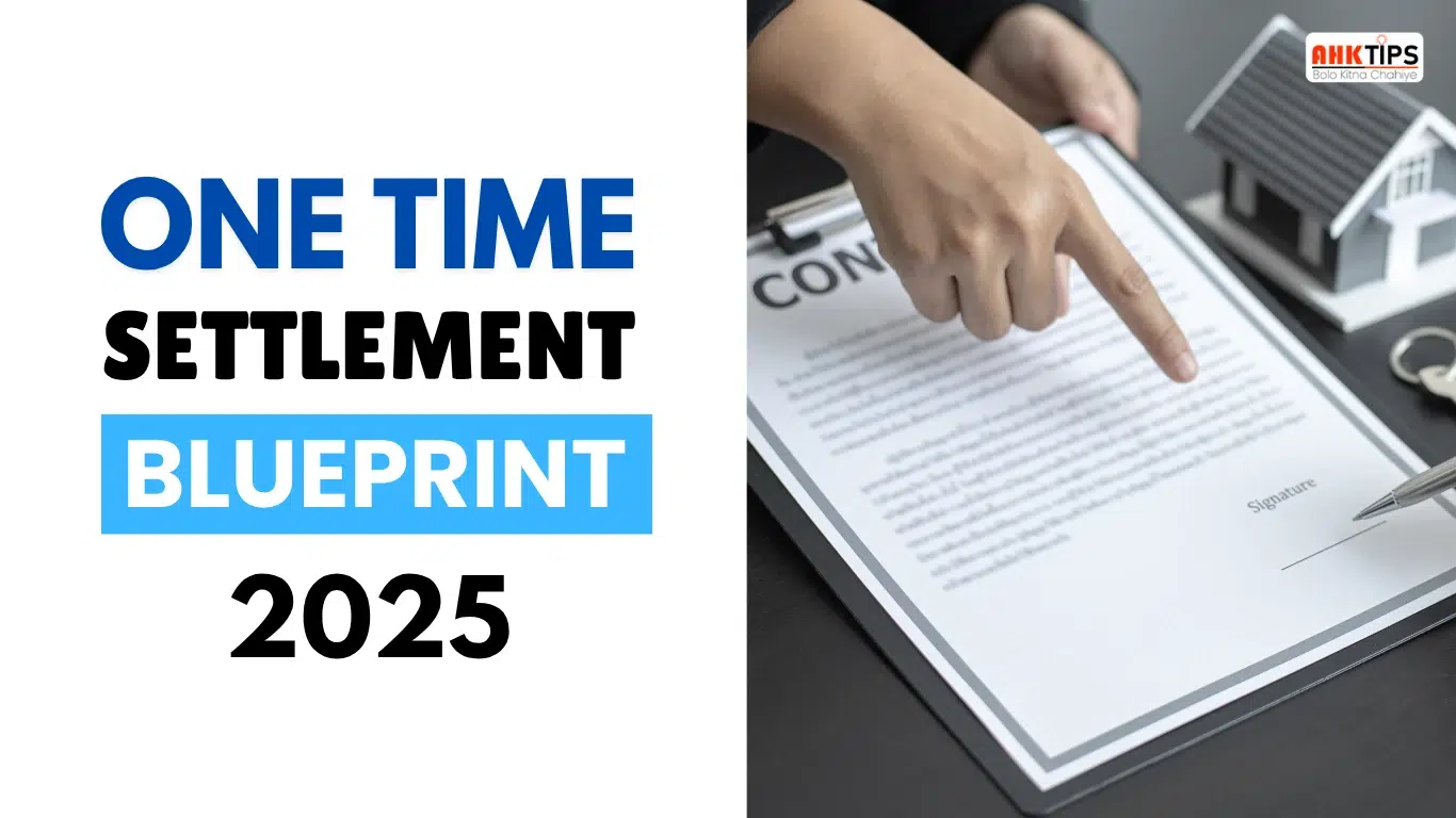 One Step The One Time Settlement Blueprint 2025 