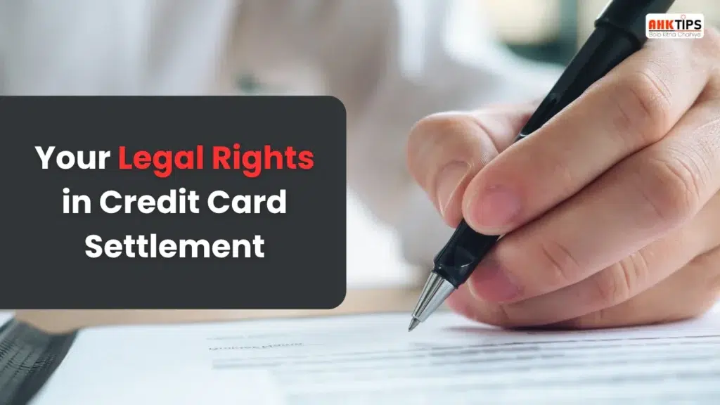 What are your legal rights during a credit card settlement?