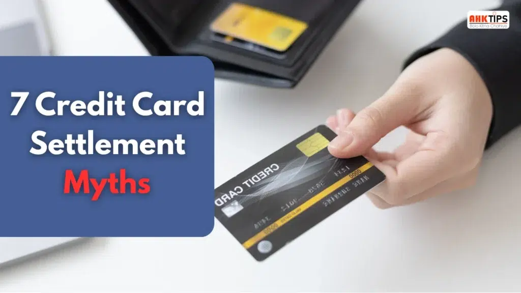 7 biggest misconceptions related to credit card settlement
