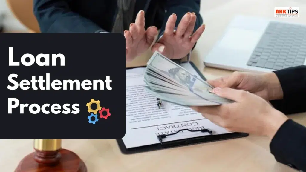 How to fast-track the loan settlement process?