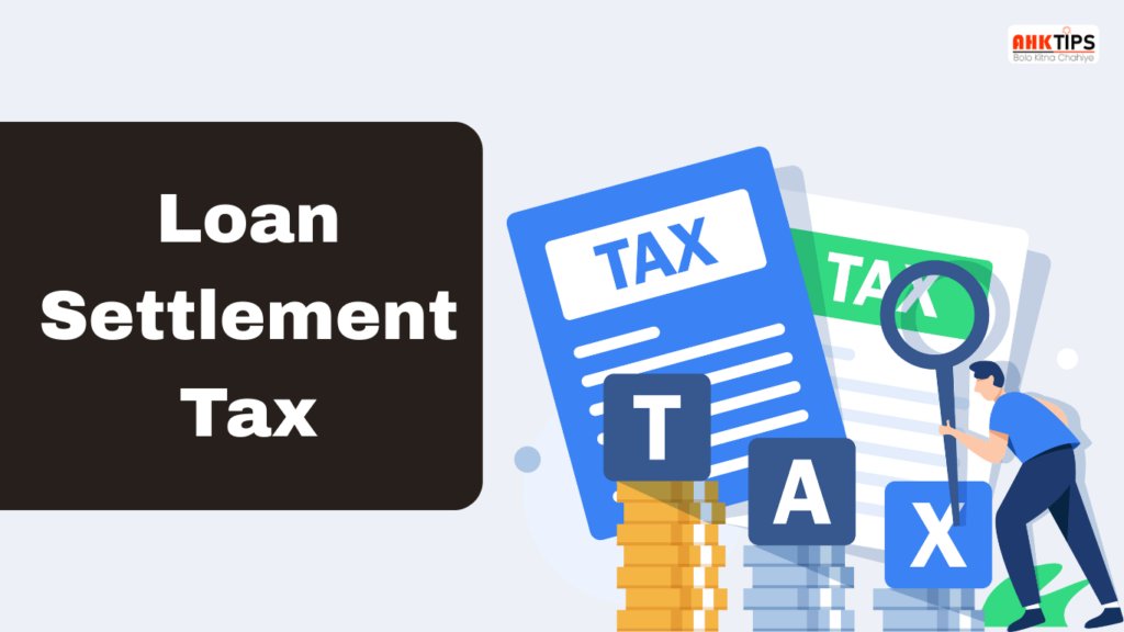 Does loan settlement affect Income Tax?
