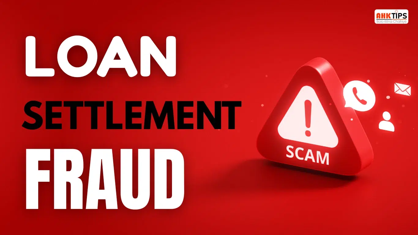 Understanding Loan Settlement Frauds Common Types and Red Flags