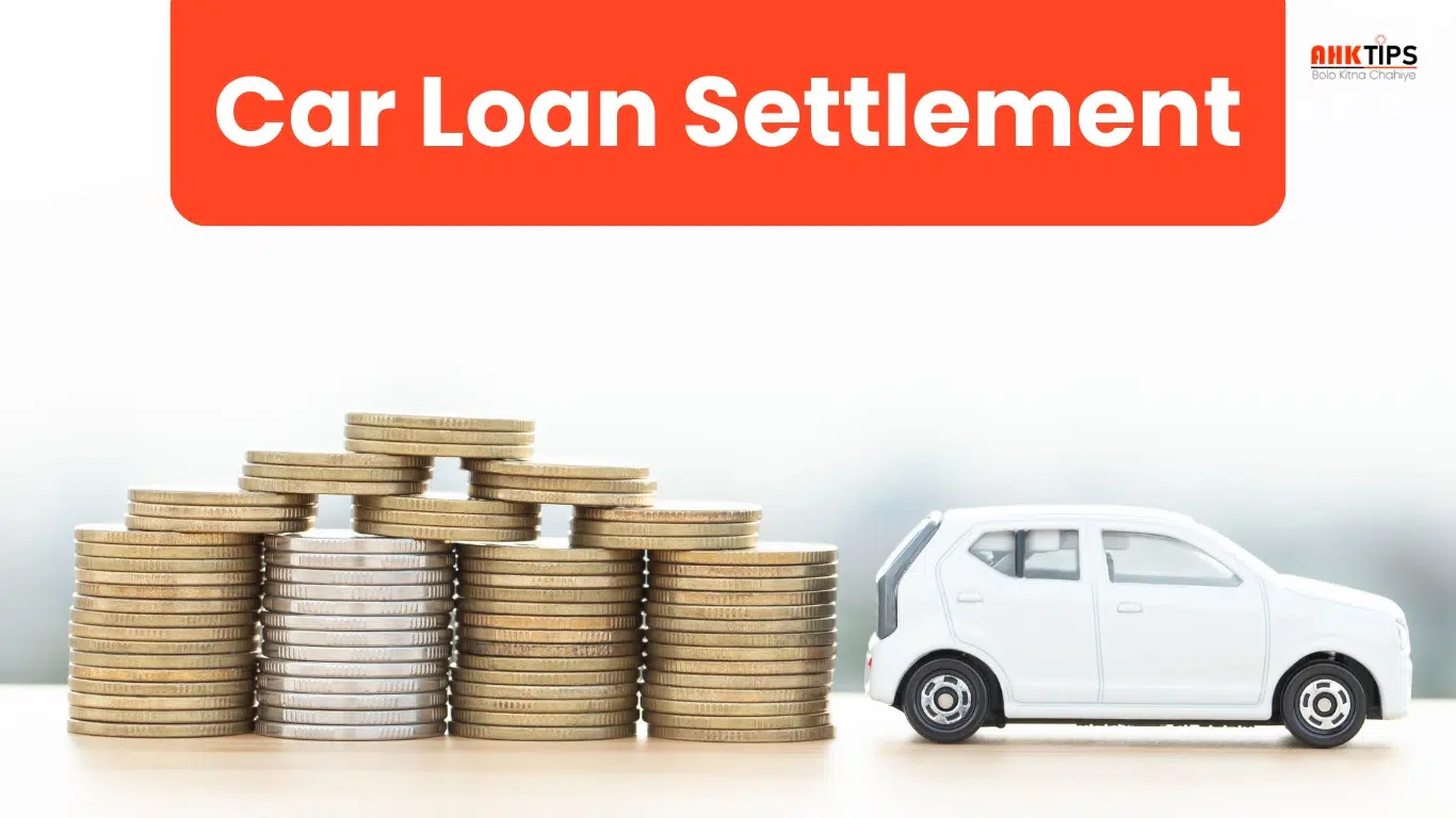 Car Loan Settlement