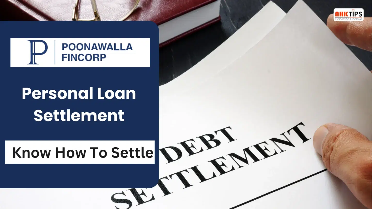 How to Settle Poonawalla Fincorp Personal Loan?