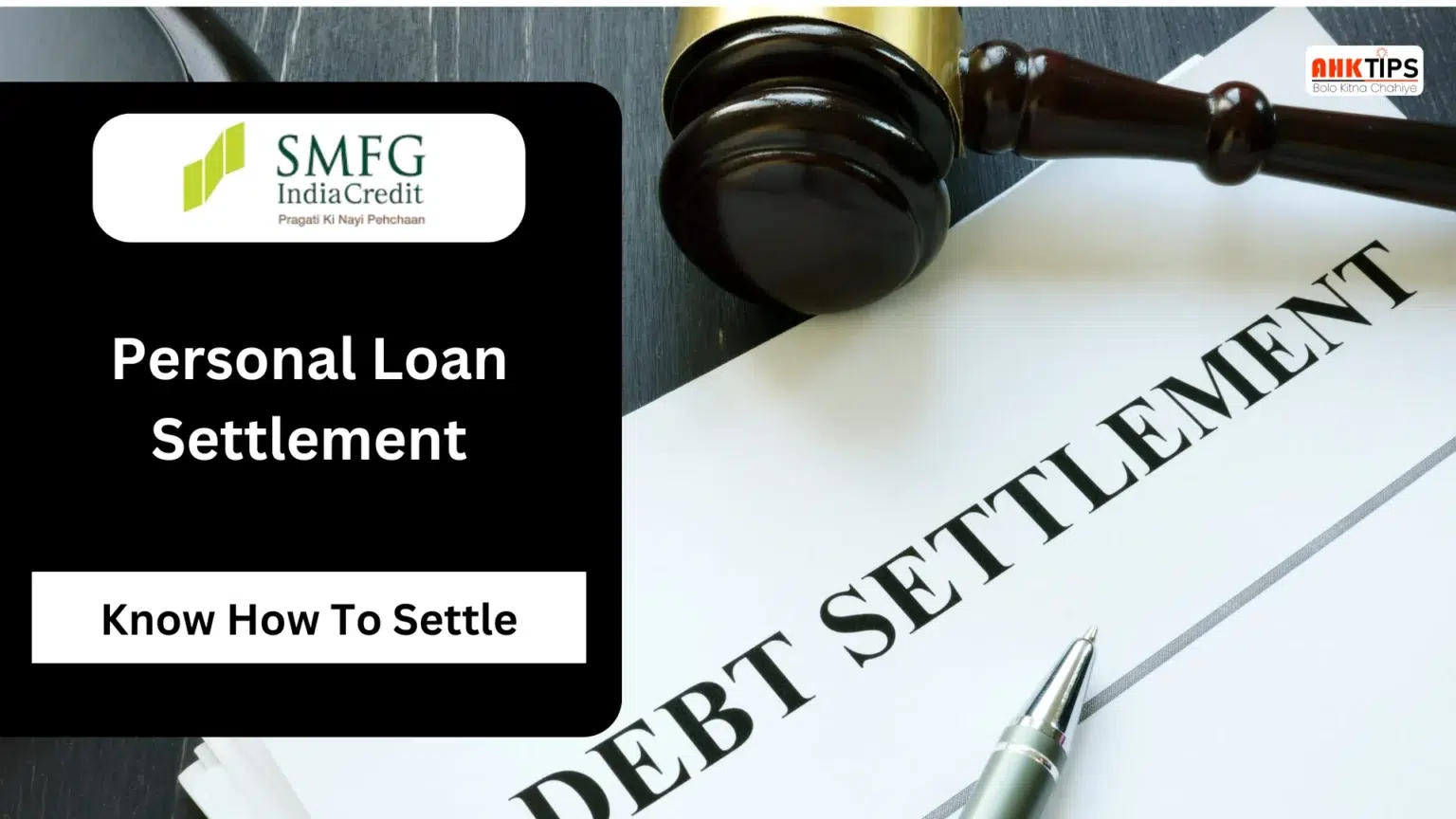 How to Settle SMFG India Credit Personal Loan?
