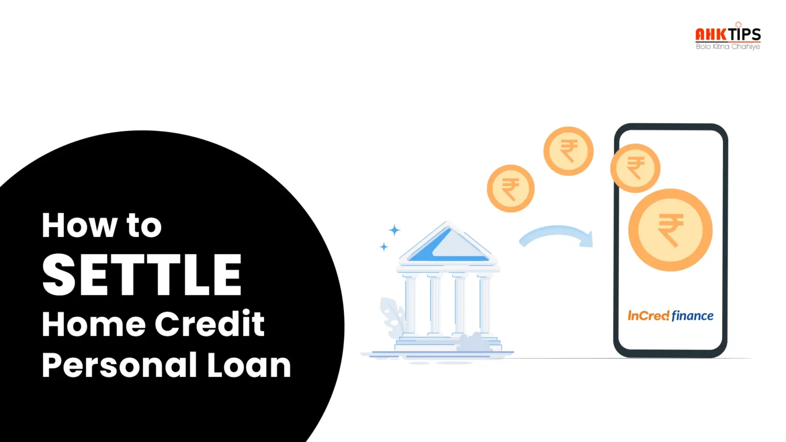 How to settle InCred Personal loan?