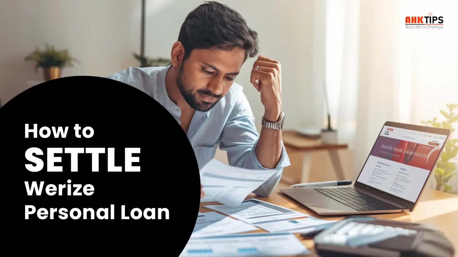 How to settle Werize Personal loan?