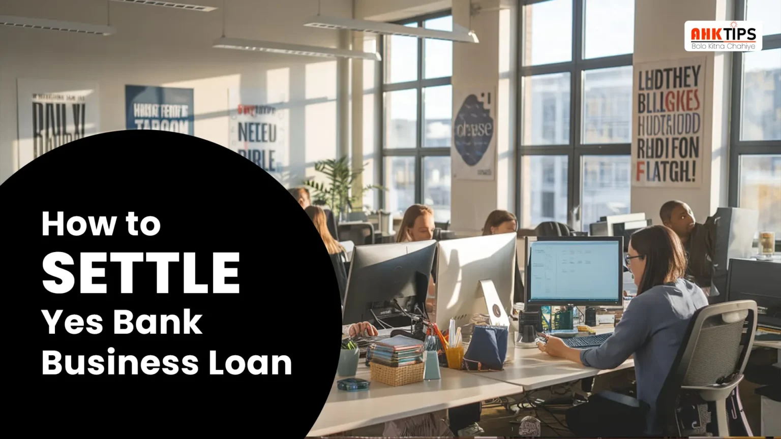 How to settle the Yes Bank Business Loan