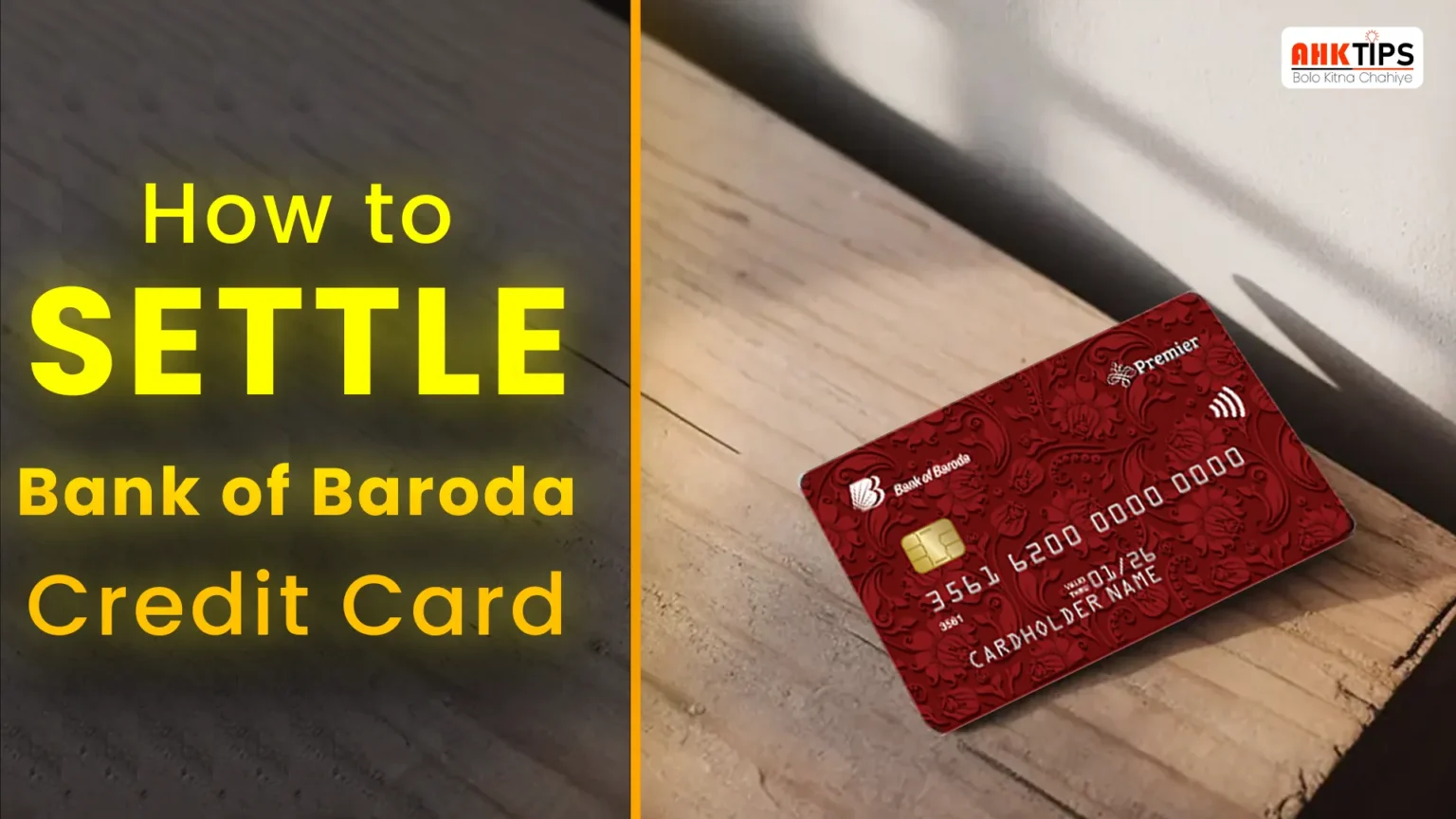 How to settle the  Bank of Baroda Credit Card