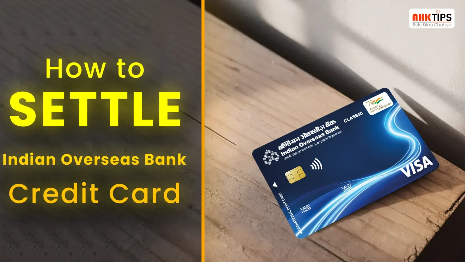 How to settle the Indian Overseas Bank Credit Card